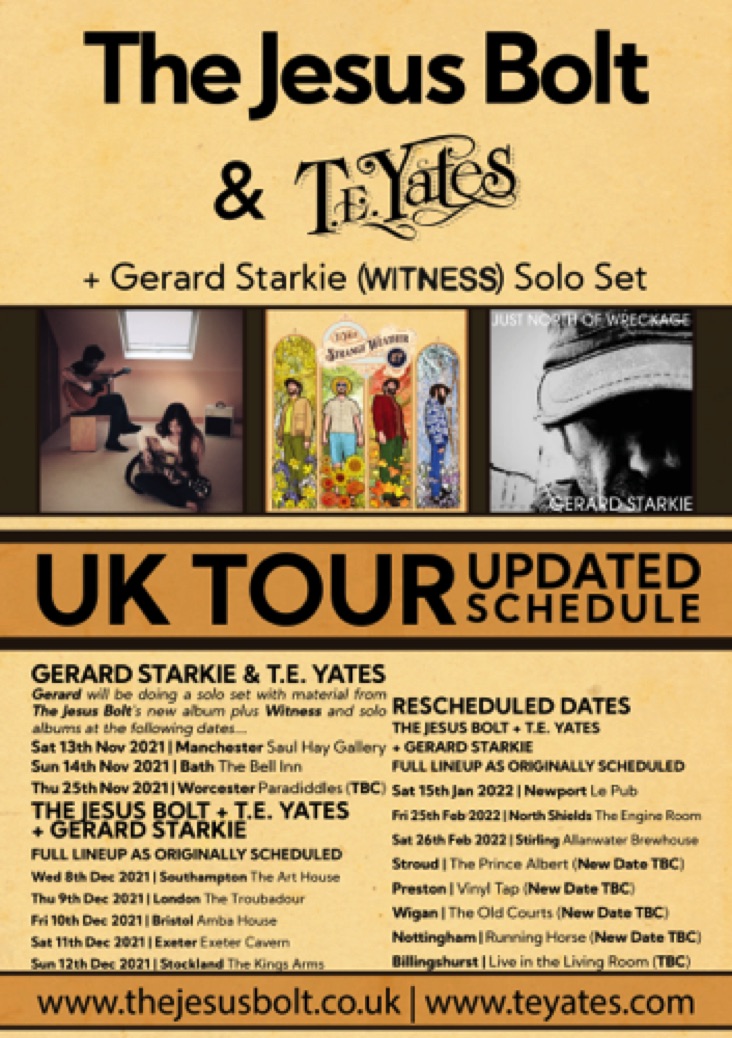 The Jesus Bolt | T.E. Yates | Gerard Starkie | UK Tour 2021